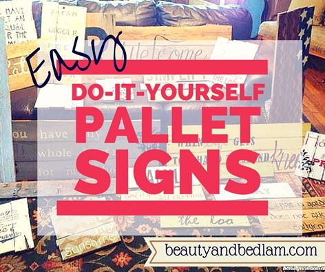 Easy Tutorial for Wood Pallet Signs